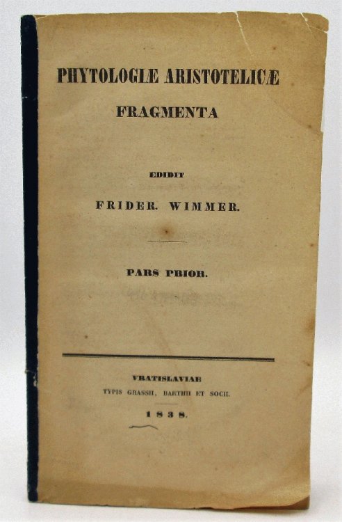 Phytologiae Aristotelicae Fragmenta Edidit Frider Wimmer