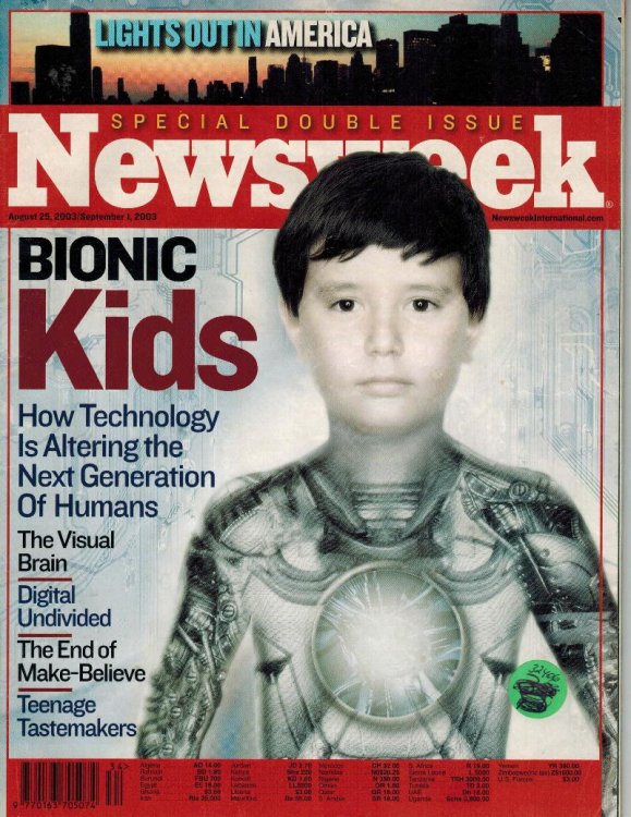 Newsweek Magazine 25 August & September 1, 2003 Double Issue - Bionic Kids