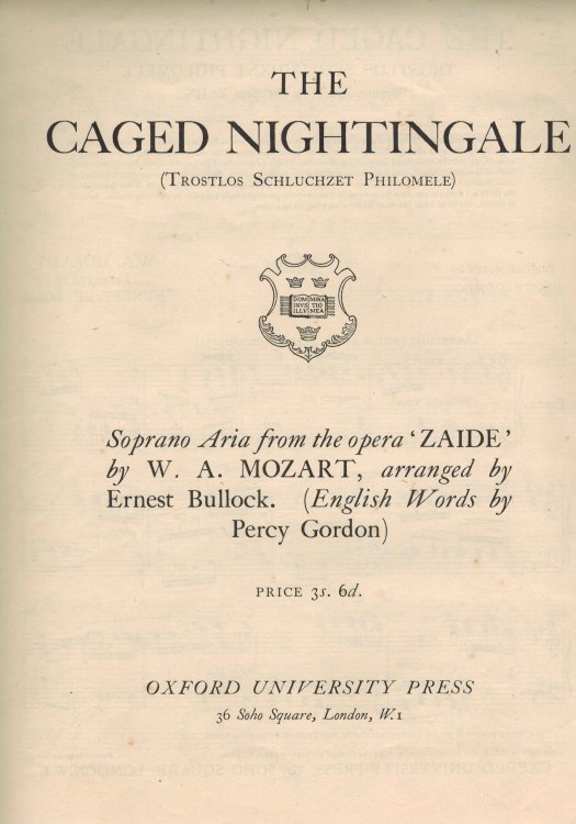 The Caged Nightingale ( Trostlos Schluchzet Philomele ) : Soprana Aria from the Opera Zaide - Vintage Sheet Music