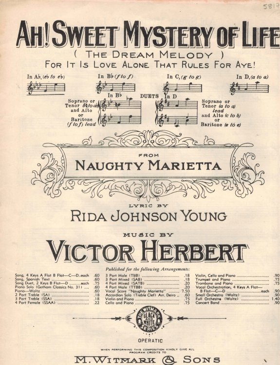 Ah! Sweet Mystery of Life ( The Dream Melody ) : For it is Love Alone That Rules for Aye! ( From Naughty Marietta ) - Vintage Sheet Music
