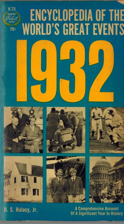 Encyclopedia of the World's Great Events : 1932