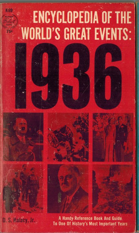 Encyclopedia of the World's Great Events : 1936