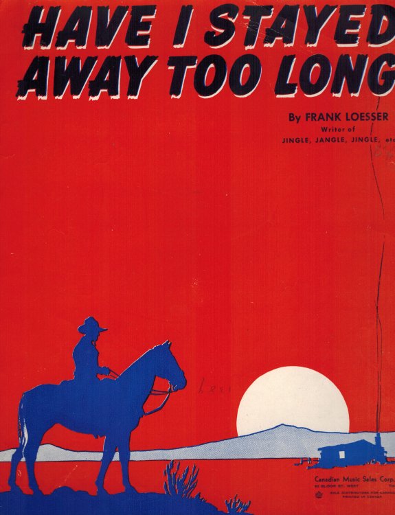 Have I Stayed Away Too Long - Vintage Sheet Music