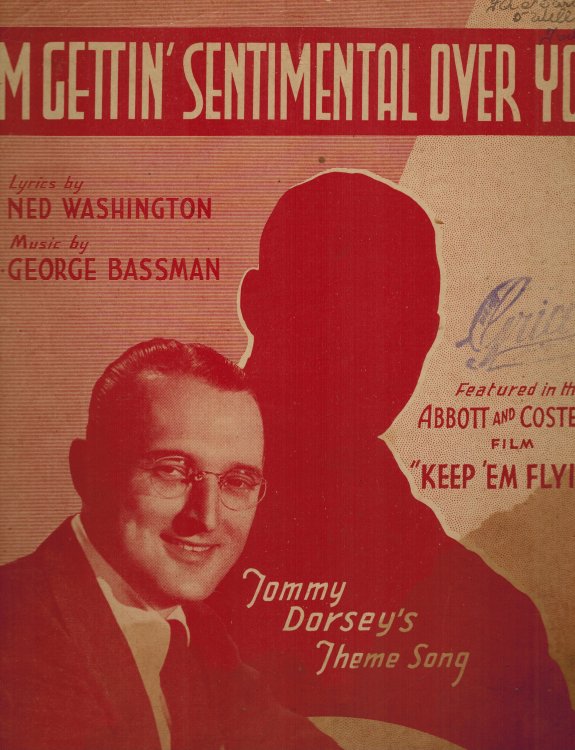 I'm Gettin' ( Getting ) Sentimental Over You - Sheet Music Tommy Dorsey Cover