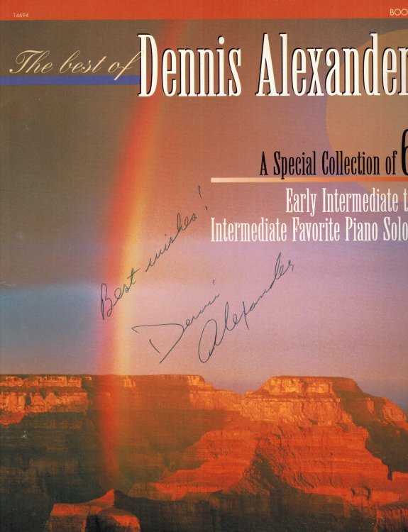 The Best of Dennis Alexander, Bk 2: A Special Collection of 6 Early Intermediate to Intermediate Favorite Piano Solos