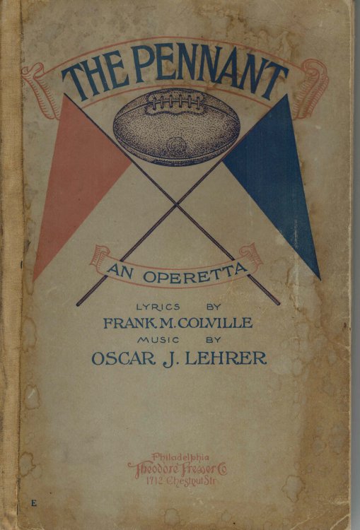 The Pennant : A Comic Football Operetta