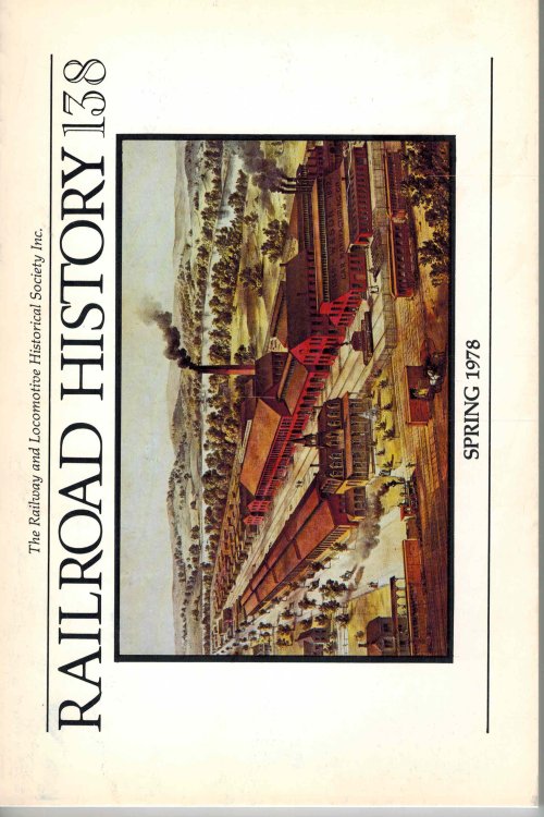 Railroad History No. 138 Spring 1978