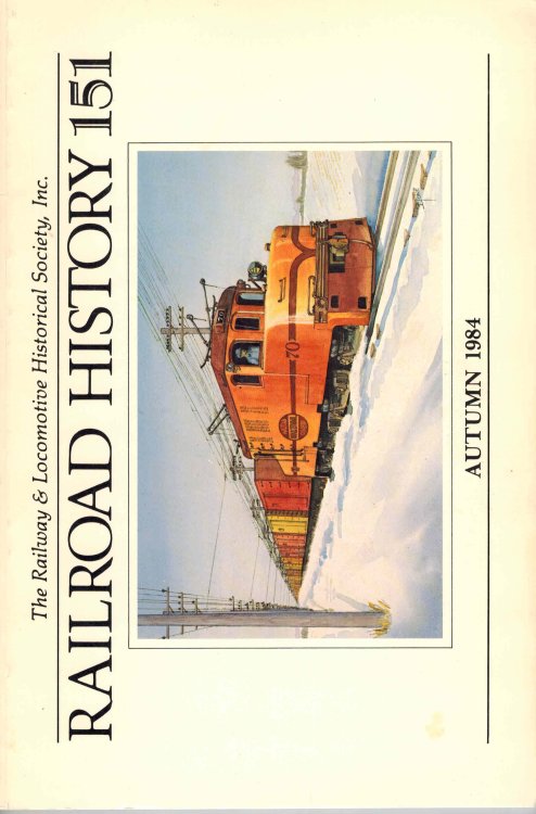 Railroad History No. 151 Autumn 1984