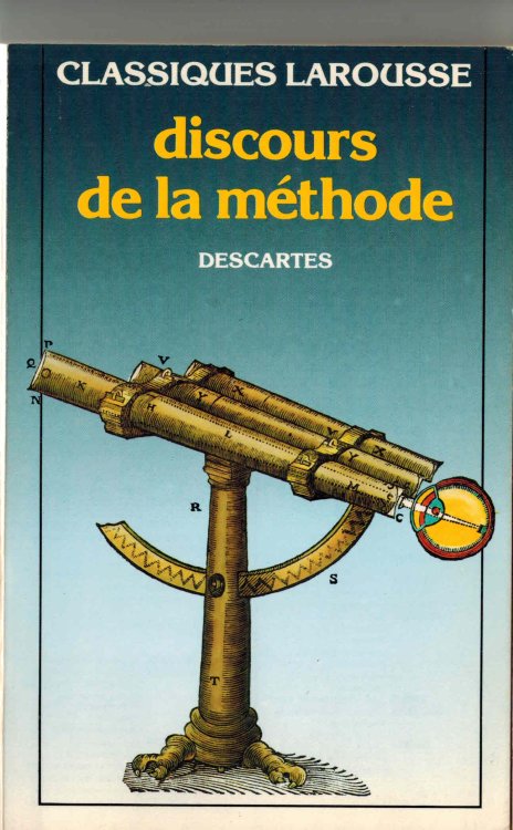 Le Discours De La Methode - Classiques Larousse