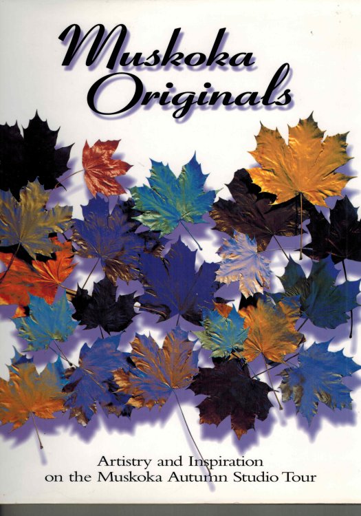 Muskoka Originals: Artistry and Inspiration on the Muskoka Autumn Studio Tour