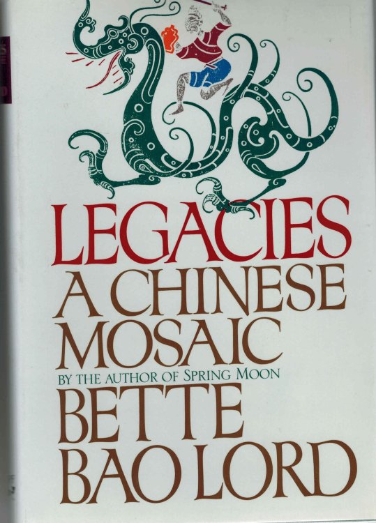 Legacies a Chinese Mosaic