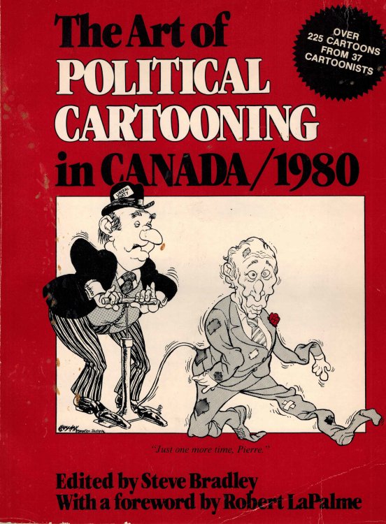 The Art of Political Cartooning in Canada /1980