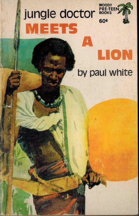 Jungle Doctor Meets a Lion