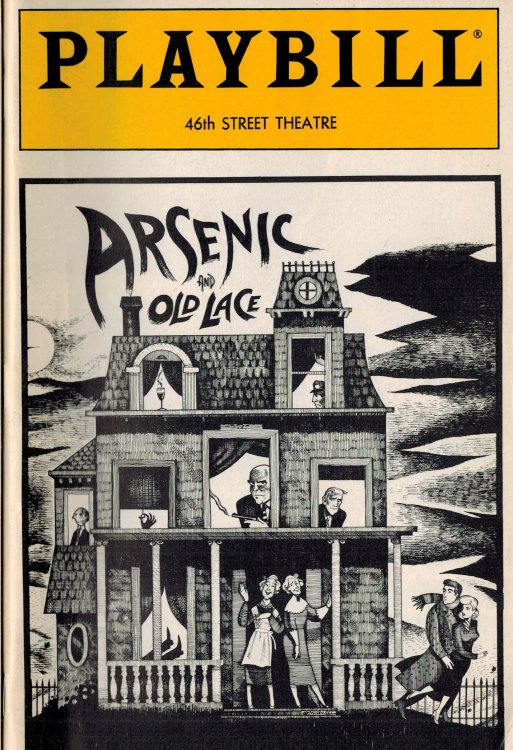 Playbill the National Theatre Magazine August 1986 - Arsenic and Old Lace - 46th Street Theatre