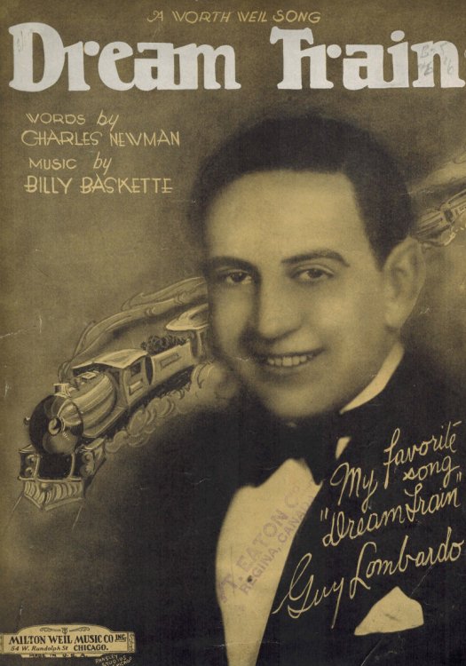 Dream Train - a Worth Weil Song - Vintage Sheet Music Guy lombardo Cover
