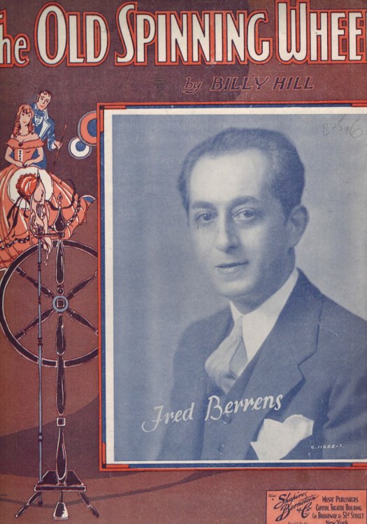 The Old Spinning Wheel - Frd Berrens Cover - Vintage Sheet Music