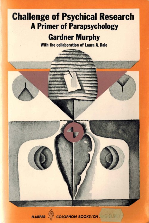 Challenge of Psychical Research: Primer of Parapsychology (Colophon Books)