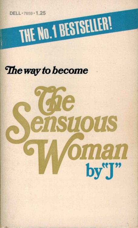 The Way to Become the Sensuous Woman