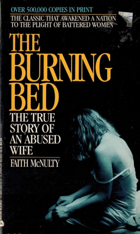 The Burning Bed: The True Story of an Abused Wife