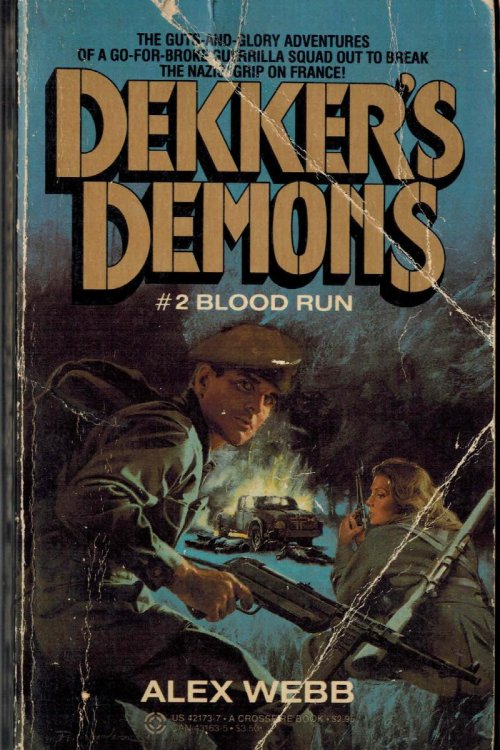 Image for Blood Run (Dekker's Demons No. 2) Blood Run (Dekker's Demons No. 2)