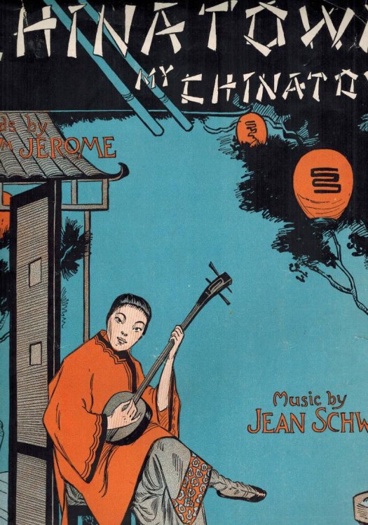 Image for Chinatown My Chinatown - Vintage Sheet Music Chinatown My Chinatown - Vintage Sheet Music
