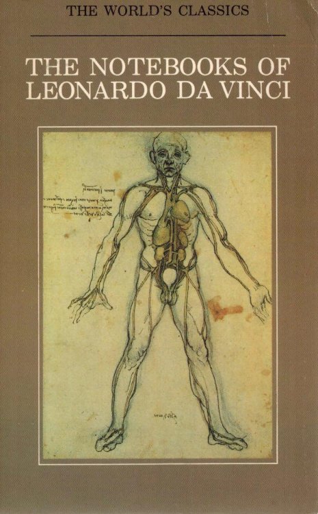 The Notebooks of Leonardo da Vinci (The World's Classics)