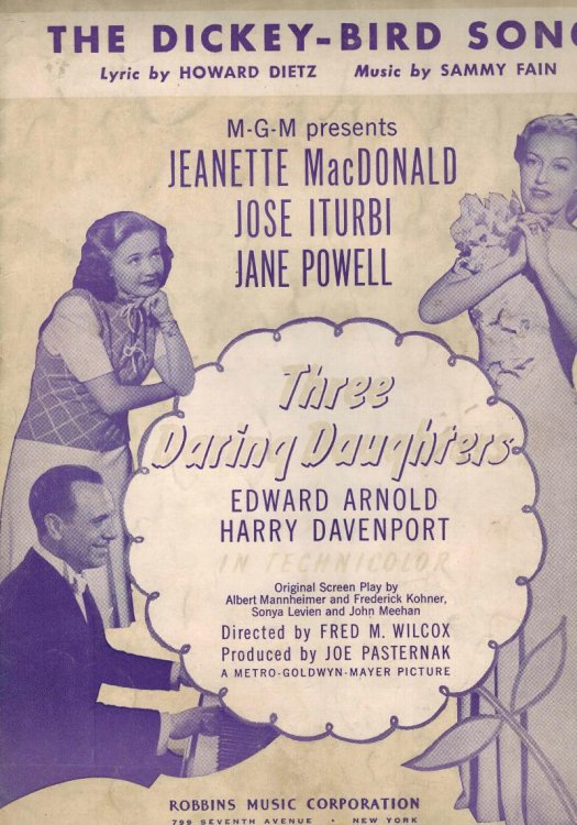 The Dickey-Bird Song from Three Daring Daughters - Jeanette Macdonald, Jose Iturbi and Jane Powell Cover - Vintage Sheet Music