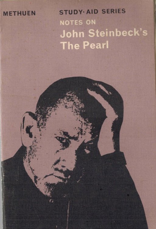 Notes on John Steinbeck's the Pearl - Methuen Study Aid Series