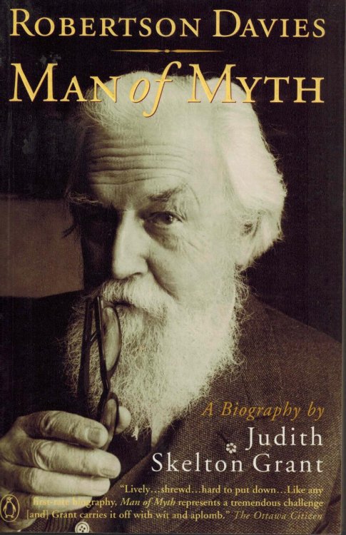 Robertson Davies Man of Myth