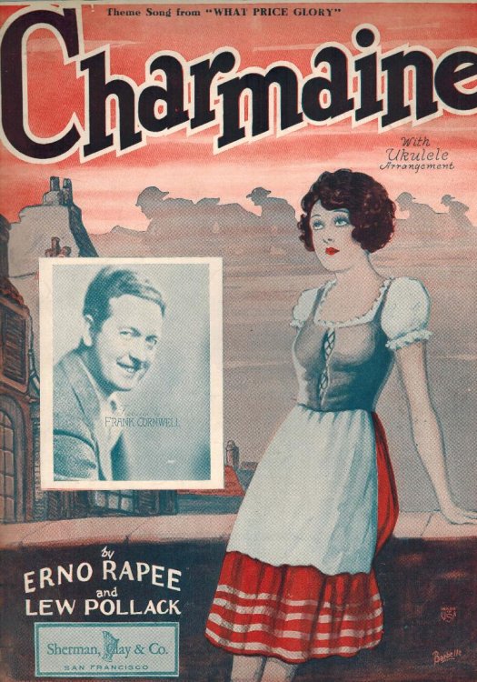Charmaine - Vintage Sheet Music from What Price Glory - Frank Cornwell Cover