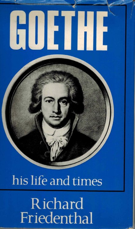 Goethe : His Life and Times