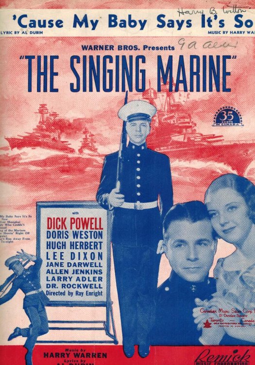 ' Cause ( Because ) My Baby Says It's So - from the Singing Marine - Dick Powell and Doris Weston Cover - Vintage sheet Music
