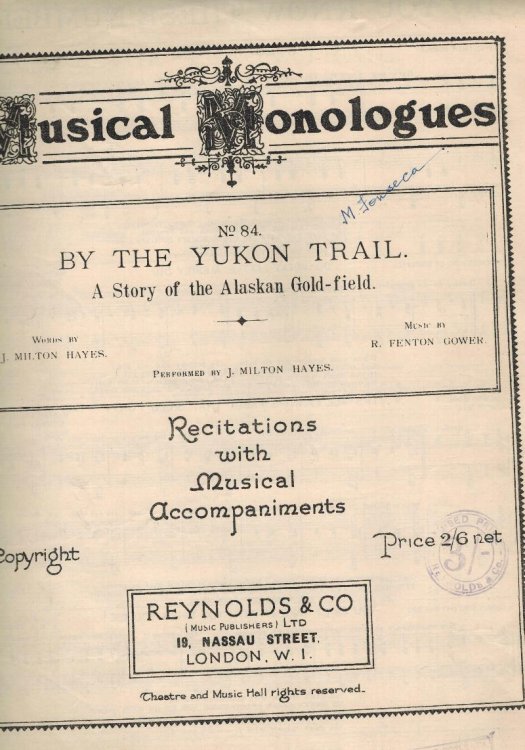 by the Yukon Trail : A Story of the Alaskan Gold-Field - Musical Monologues No. 84 Recitations with Musical Accompaniments