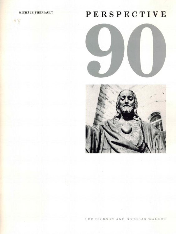 Perspective 90: Lee Dickson and Douglas Walker : July 7-September 3, 1990