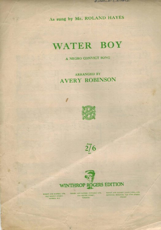 Water Boy A Negro Convict Song as Sung By Roland Hayes