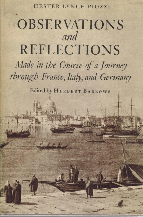 Observations and Reflections Made In the Course of a Journey Through France, Italy and Germany