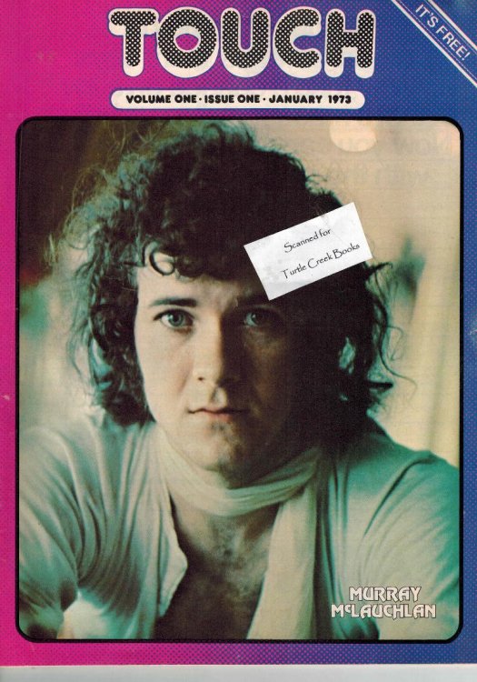 Touch Magazine Volume One Issue One January 1973 - Murray McLauchlan Cover