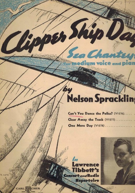 Clipper Ship Days Sea Chanteys for Medium Voice and Piano - Can't You Dance the Polka - Lawrence Tibbett Cover