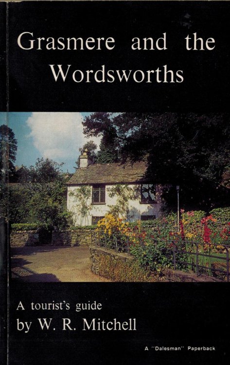 Grasmere and the Wordsworths : A Tourist's Guide