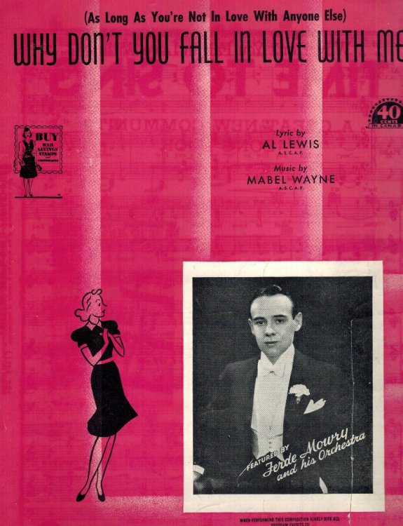 Why Don't You Fall in Love with Me As Long as You're Not in Love with Anyone Else - Ferde Mowry Cover Viintage Sheet Music