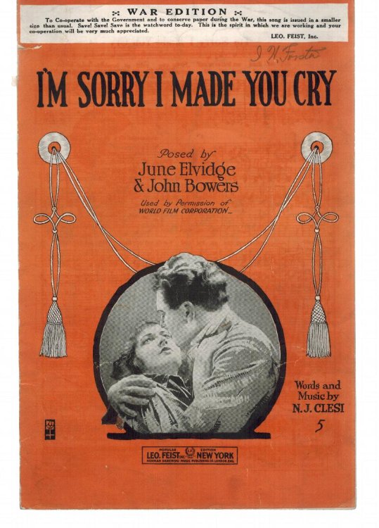 I'm Sorry I Made You Cry - Vintage Sheet Music War Edition June Elvidge and John Bowers Cover