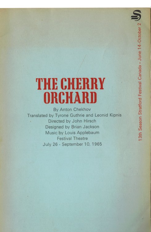 The Cherry Orchard - Stratford Festival Theatre Programme July 25 - September 10, 1965