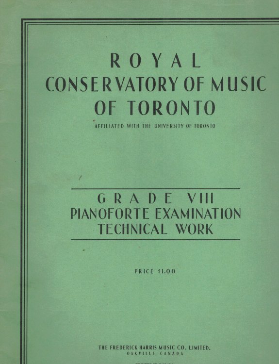 Royal Conservatory of Music of Toronto Grade VIII Pianoforte Examination Technical Work