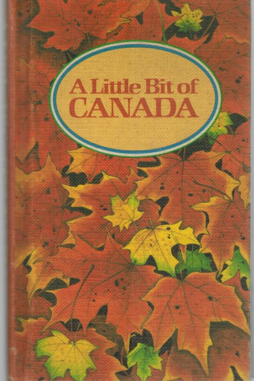 A LITTLE BIT OF CANADA