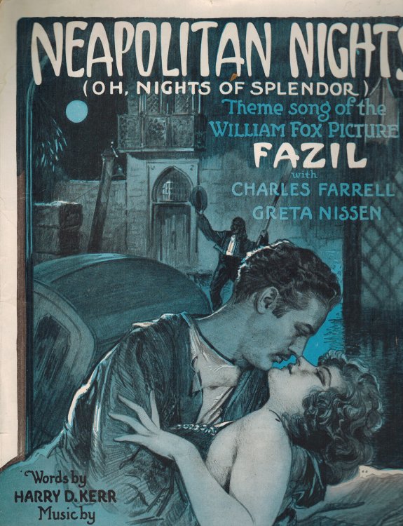 Neapolitan Nights Oh Nights of Splendor from Fazil - Charles Farrell and Greta Nissen Cover - Vintage Sheet Music