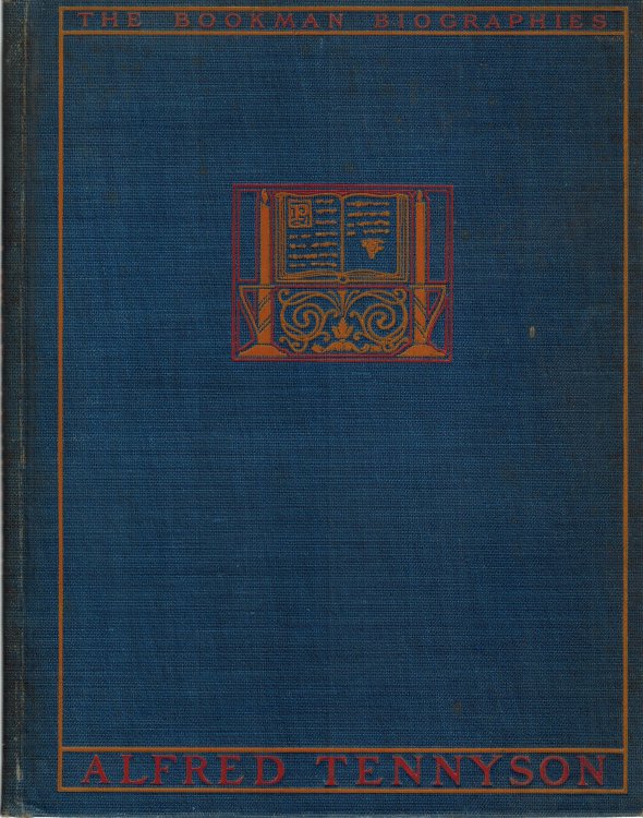 Alfred Tennyson ( The Bookman Biographies Series )
