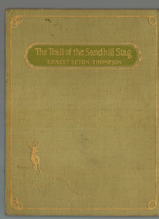 The Trail of the Sandhill Stag and 60 drawings