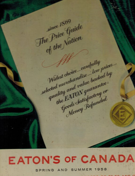 T. Eaton Co. - Eaton's Spring and Summer 1958 Mail Order Catalogue Catalog