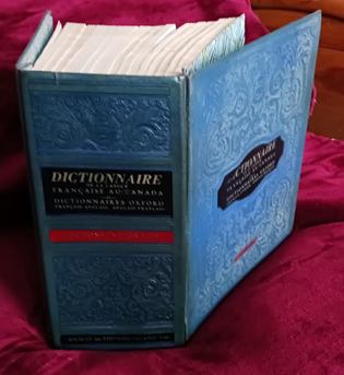Dictionnaire Belisle de la langue francaise au Canada / compile par Louis-Alexandre Belisle. Dictionnaire Oxford francais-anglais