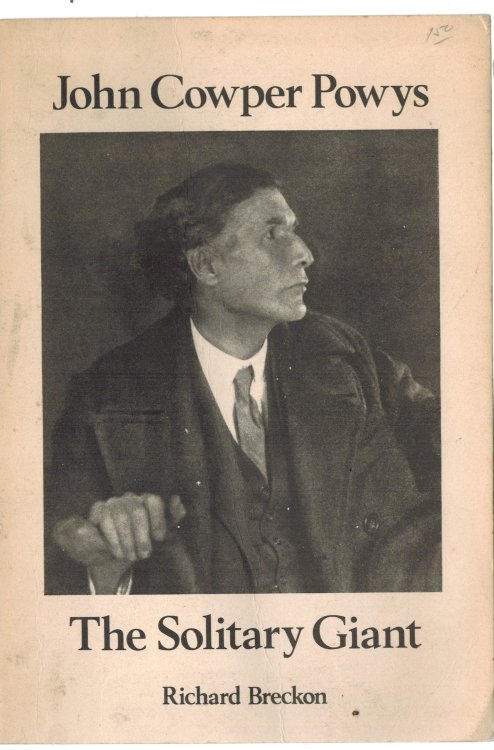 John Cowper Powys : The Solitary Giant